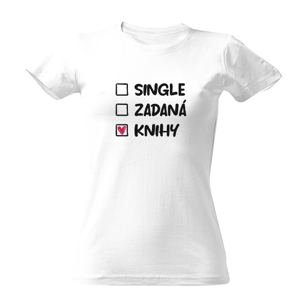 Tričko s potiskem Single, zadaná, KNIHY